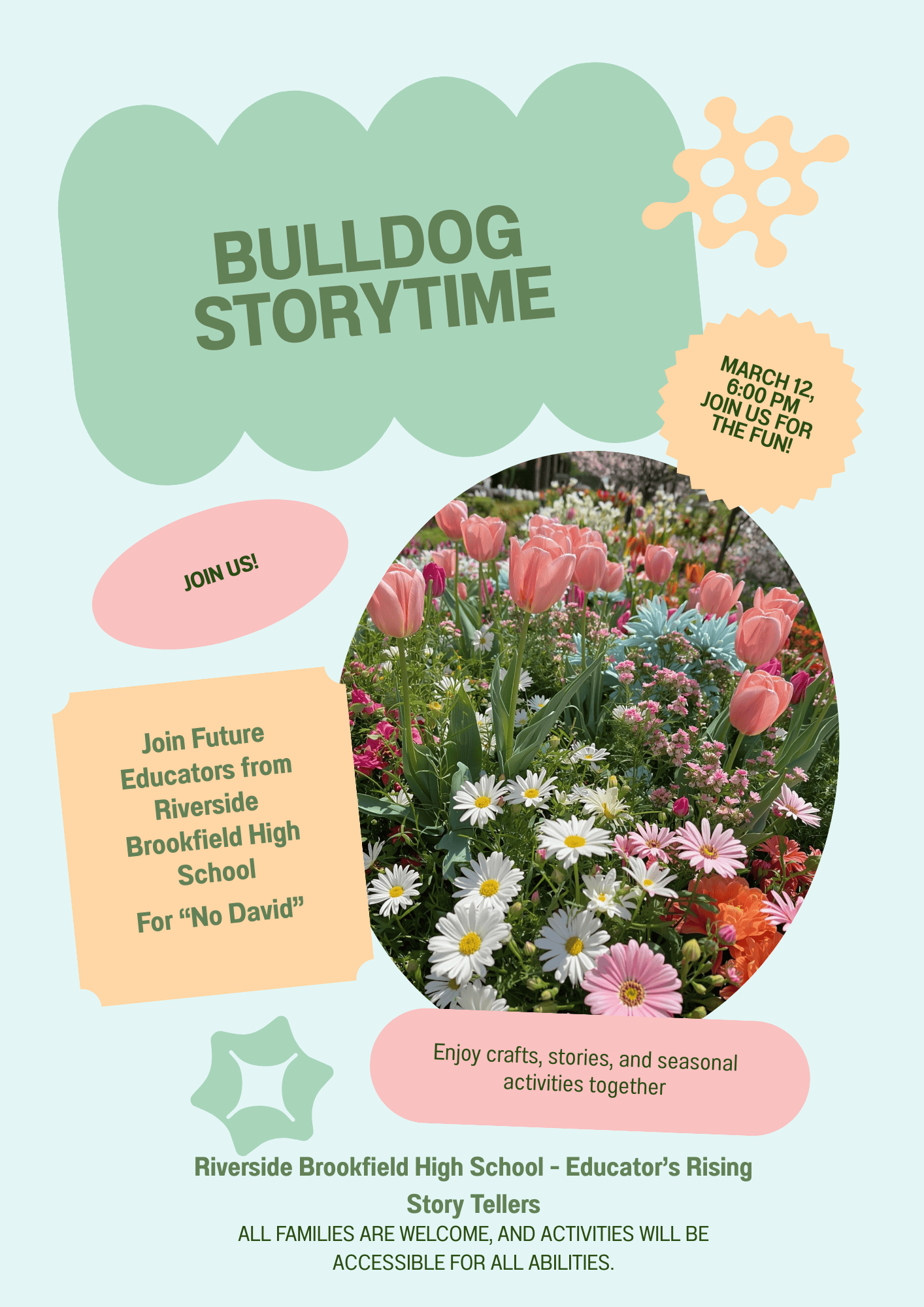 Bulldog Storytime Select Thursdays | 6 – 6:45 pm January 15, February 12, & March 12 Join the library in welcoming local Riverside Brookfield High School students and future educators as they host an extra-special storytime—packed with stories, songs, and plenty of fun activities!