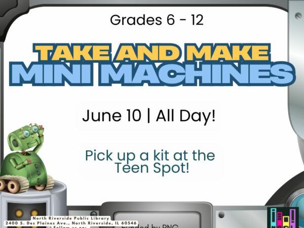 Take and Make: Mini Machines