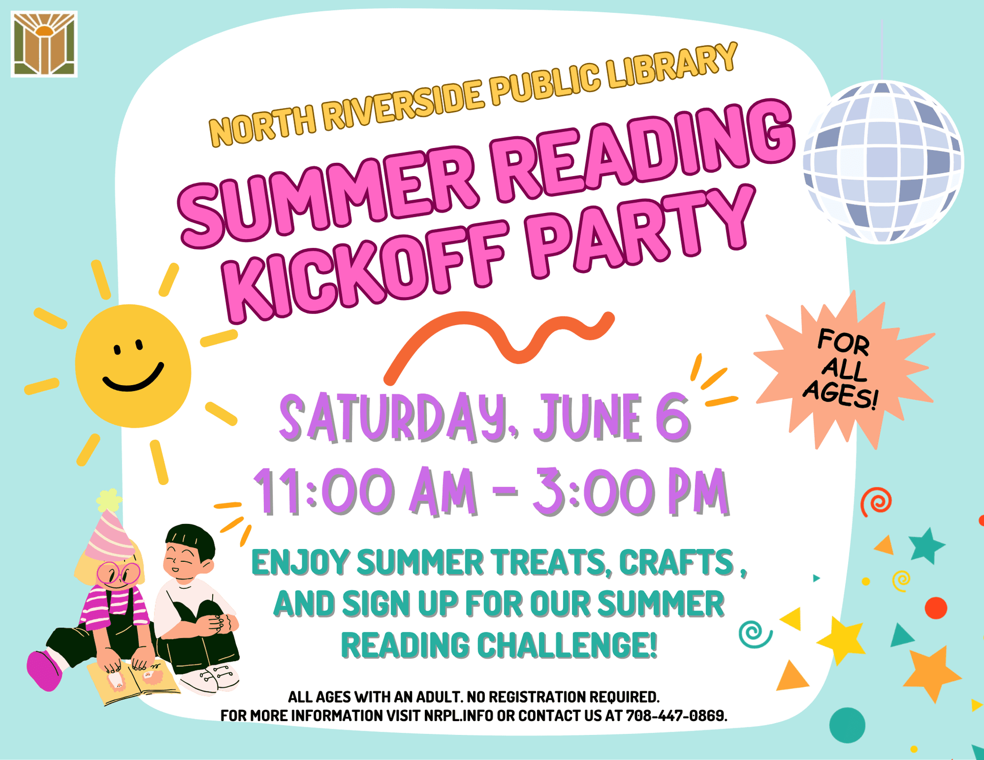 Summer Reading Kickoff Party! Saturday, June 6 | 11:00 – 3:00 pm Enjoy summer fun at our annual community event and sign up for our Summer Reading Challenge! No registration required.